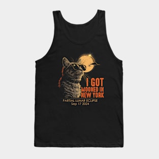 I Got Mooned In New York Partial Lunar Eclipse September 17 2024 Tank Top